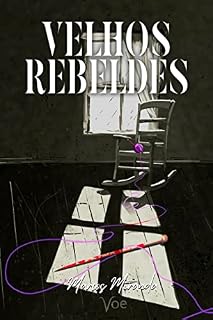Livro Velhos Rebeldes