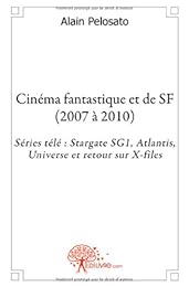 Cinéma fantastique et de SF, 2007-2008-2009-2010