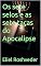 Livro Os sete selos e as sete taças do Apocalipse (INSTRUÇÃO PARA O APOCALIPSE QUE SE APROXIMA Livro 110)