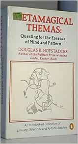 Metamagical Themas Hofstadter, Douglas 9780140085341 Books