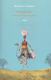 Tutuola, mon bon maître