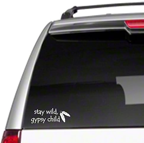 Stay Wild Gypsy Child 8" Car Vinyl Sticker Decal free spirit hippie vintageG18