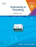 Keyboarding & Formatting Essentials, Lessons 1-60 (with CD-ROM) by 