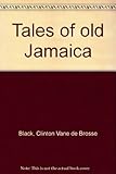 Paperback Tales of old Jamaica Book