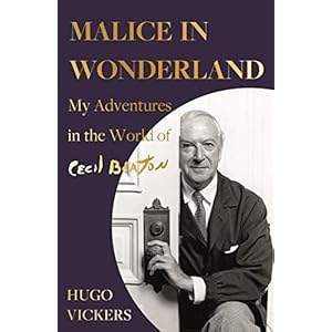 Malice-in-Wonderland-My-Adventures-in-the-World-of-Cecil-BeatonHardcover--13-May-2021 Malice in Wonderland: My Adventures in the World of Cecil Beaton