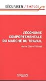 L'économie comportementale du marché du travail by 