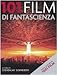 101 film di fantascienza