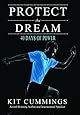 Protect the Dream: 40 Days of Power