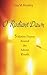 O Radiant Dawn: 5-Minute Prayers Around the Advent Wreath by Lisa M. Hendey