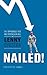 Nailed!: The Improbable Rise and Spectacular Fall of Lenny Dykstra