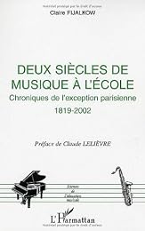 Deux siècles de musique à l'école