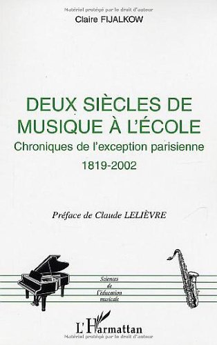 Deux siècles de musique à l'école