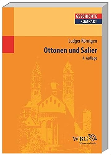 Ottonen Und Salier Geschichte Kompakt Amazon De Ludger Korntgen Bucher