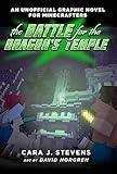 The Battle for the Dragon's Temple: An Unofficial