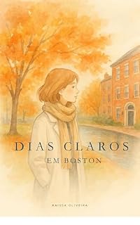 Livro Dias Claros em Boston