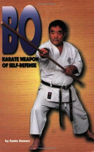 Bo: Karate Weapon of Self-Defense