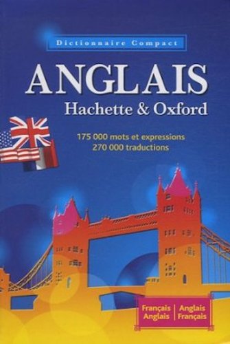 Le  dictionnaire Hachette-Oxford compact