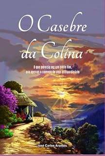 Livro O Casebre Da Colina