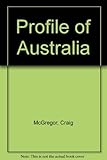 Front cover for the book Profile of Australia by Craig McGregor