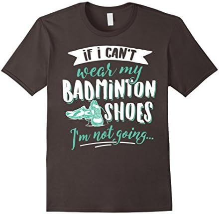 Mens Cute Badminton T-Shirt - Take My Badminton Shoes! XL Asphalt