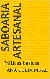 Livro Saboaria Artesanal: Práticas básicas