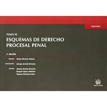 Tomo III Esquemas de Derecho Procesal Penal Tomo III Esquemas de Derecho Procesal Penal