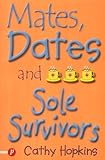 Mates, Dates and Sole Survivors
