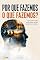 Livro POR QUE FAZEMOS O QUE FAZEMOS?: Como a ciência explica nossos hábitos, decisões e comportamentos cotidianos
