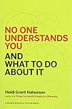 No One Understands You and What to Do About It