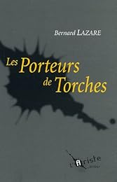 Les  porteurs de torches