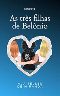 Livro As três filhas de Belônio
