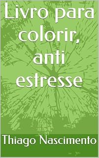 Livro Livro para colorir, anti estresse