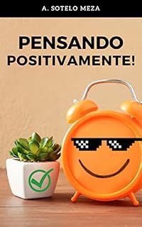 Livro Pensando Positivamente!