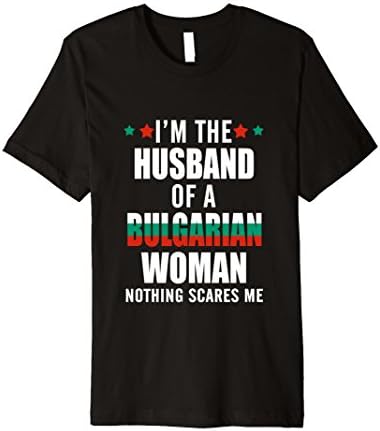 Mens Bulgary Proud Tshirt - I'm The Husband Of A Bulgarian Woman Small Black