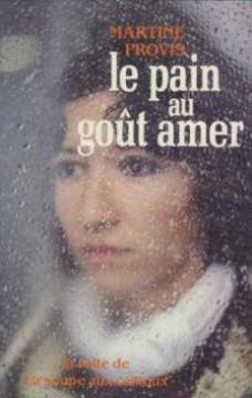 Le  Pain au goût amer