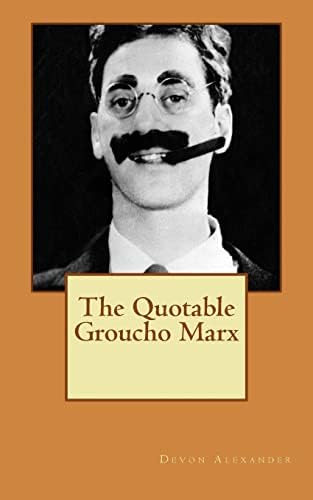 The Groucho Letters: Letters from and to Groucho Marx: Marx