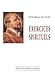 Exercices spirituels by 