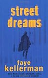 Street Dreams by Faye Kellerman front cover
