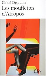 Les  mouflettes d'Atropos