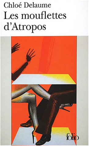 Les  mouflettes d'Atropos
