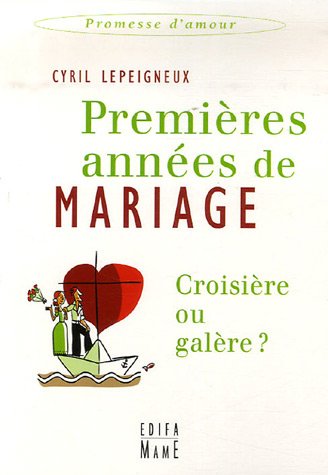 Premières années de mariage