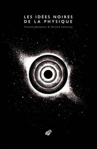Download Les Idées noires de la physique PDF