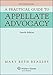 A Practical Guide To Appellate Advocacy (Aspen Coursebook Series)