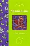 Shamanism: A Piatkus Guide (Piatkus Guides) by