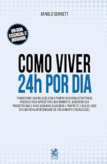 Livro Como Viver 24 horas por Dia