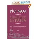 Nueva historia de Espa&ntilde;a : de la II Guerra P&uacute;nica al siglo XXI (Historia Divulgativa) (Spanish Edition)
