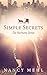 Simple Secrets (The Harmony Series Book 1) by Nancy Mehl