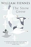 Front cover for the book The snow geese by William Fiennes
