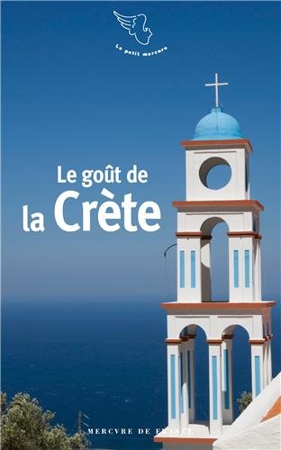 Le  goût de la Crète