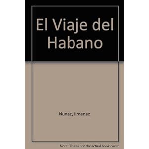 El Viaje del Habano (Spanish Edition)
